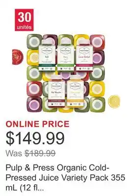Costco Pulp & Press Organic Cold-Pressed Juice Variety Pack 355 mL (12 fl oz) x 30 bottles offer