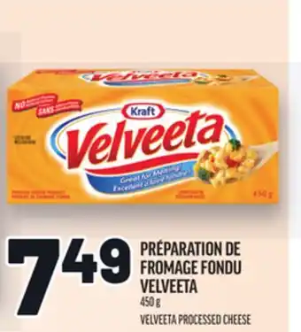 Metro PRÉPARATION DE FROMAGE FONDU VELVEETA | VELVEETA PROCESSED CHEESE offer