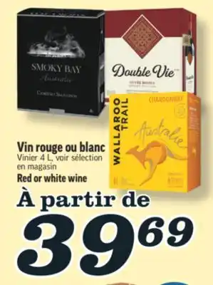 Marché Richelieu VIN ROUGE OU BLANC | RED OR WHITE WINE offer