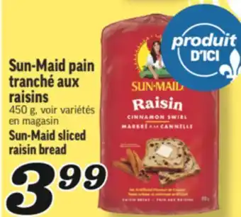 Marché Richelieu PAIN TRANCHÉ AUX RAISINS SUN‑MAID | SUN‑MAID SLICED RAISIN BREAD offer