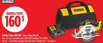 Canadian Tire DEWALT 20V MAX Circular Saw Kit with E-Brake offer