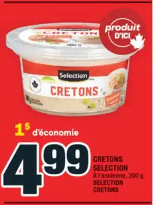 Super C CRETONS SELECTION | SELECTION CRETONS offer