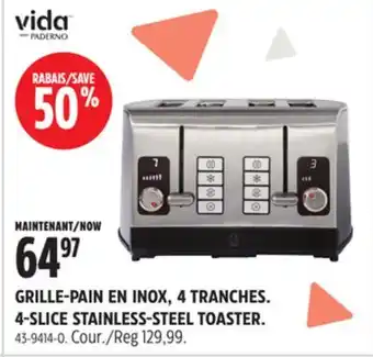 Canadian Tire VIDA BY PADERNO 4-SLICE STAINLESS-STEEL TOASTER offer