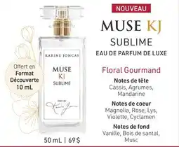 Brunet KARINE JONCAS MUSE KJ SUBLIME EAU DE PARFUM DE LUXE offer