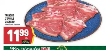 Marché Adonis TRANCHE D'ÉPAULE | SLICE OF LAMB SHOULDER offer