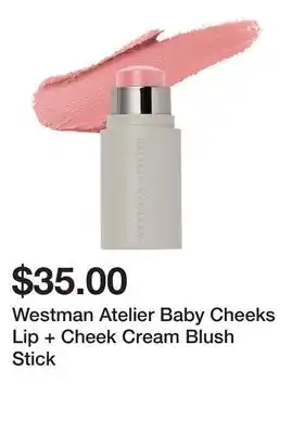 Sephora Westman Atelier Baby Cheeks Lip + Cheek Cream Blush Stick offer
