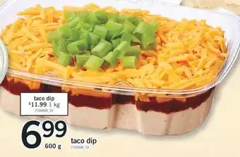 Fortinos TACO DIP, 600 g offer