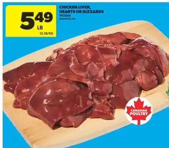 Real Canadian Superstore CHICKEN LIVER, HEARTS OR GIZZARDS offer