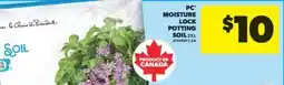 Real Canadian Superstore PC MOISTURE LOCK POTTING SOIL, 25 L offer