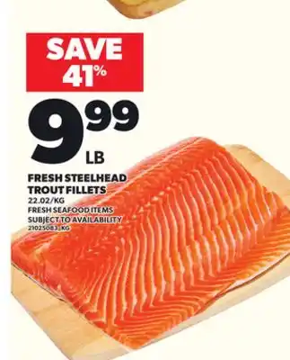 Loblaws FRESH STEELHEAD TROUT FILLETS offer