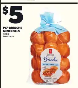 Loblaws PC BRIOCHE MINI ROLLS, 400G offer