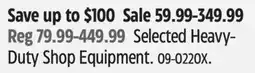 Canadian Tire Selected Heavy- Duty Shop Equipment offer