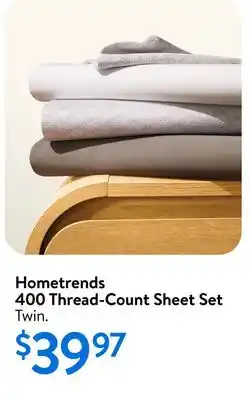 Walmart Hometrends 400 Thread-Count Sheet Set offer