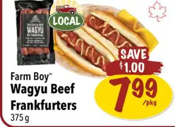 Farm Boy Farm Boy Wagyu Beef Frankfurters offer