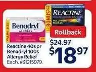 Walmart Reactine 40s or Benadryl 100s Allergy Relief offer