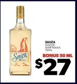 Real Canadian Liquorstore Sauza Gold or Silver Tequila offer
