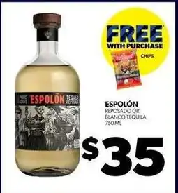Real Canadian Liquorstore Espolón Tequila offer