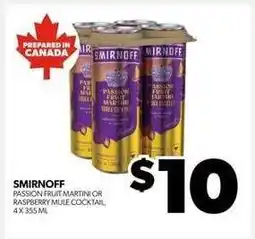 Real Canadian Liquorstore Smirnoff Passion Fruit Martini or Raspberry Mule Cocktail offer