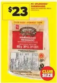 Real Canadian Superstore PC Splendido Parmigiano Reggiano offer