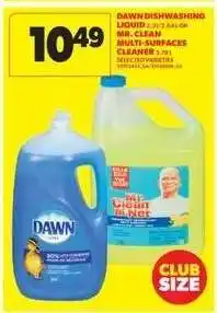Real Canadian Superstore Dawn Dishwashing Liquid or Mr. Clean Multi-Surfaces Cleaner offer