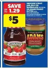 Real Canadian Superstore Smucker's Fruit Jam, Jelly or Marmalade or Adams Peanut Butter offer