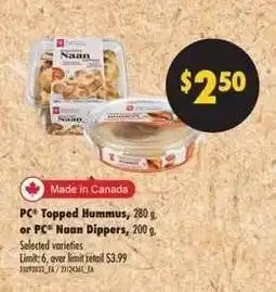 Real Canadian Superstore PC Topped Hummus or PC Naan Dippers offer