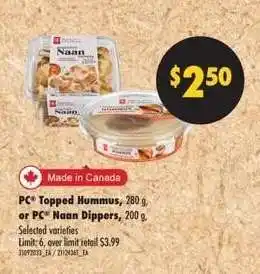 Real Canadian Superstore PC Topped Hummus or PC Naan Dippers offer