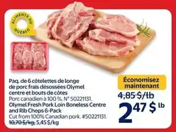 Walmart Olymel Fresh Pork Loin Boneless Centre and Rib Chops offer