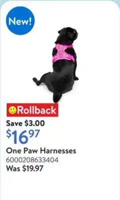 Walmart One Paw Harnesses offer