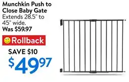 Walmart Munchkin Push to Close Baby Gate offer
