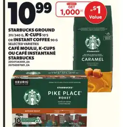 Independent City Market STARBUCKS GROUND 311/340 G, K-CUPS 10'S OR INSTANT COFFEE 90 G offer