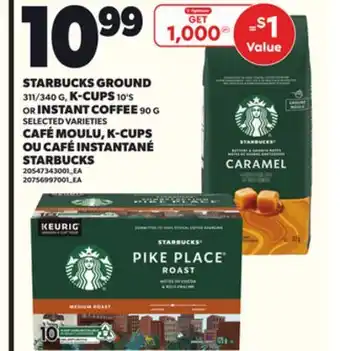 Independent City Market STARBUCKS GROUND 311/340 G, K-CUPS 10'S OR INSTANT COFFEE 90 G offer