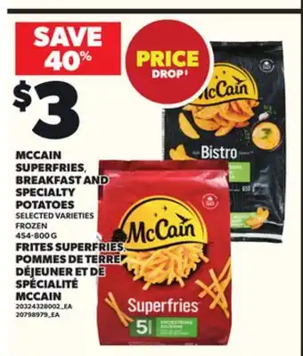 Independent City Market MCCAIN SUPERFRIES BREAKFAST AND SPECIALTY POTATOES 454-800 G offer