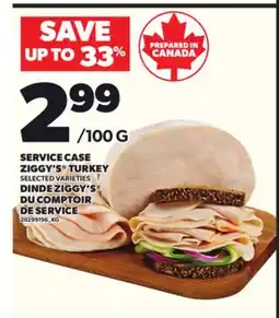 Independent City Market SERVICE CASE ZIGGY'S TURKEY offer