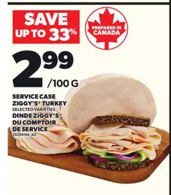Independent City Market SERVICE CASE ZIGGY'S TURKEY offer