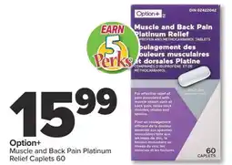 PharmaChoice Option+ Muscle and Back Pain Platinum Relief Caplets offer