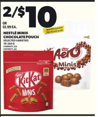 Independent City Market NESTLÉ MINIS CHOCOLATE POUCH 76-203 G offer