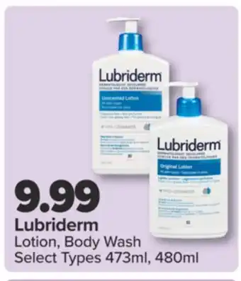 PharmaChoice Lubriderm Lotion, Body Wash offer