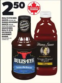 Independent City Market BULL'S EYE BBQ SAUCE 425 ML OR DIANA GOURMET SAUCE 500 ML offer