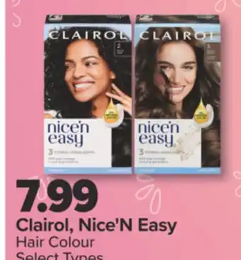 PharmaChoice Clairol, Nice'N Easy Hair Colour offer