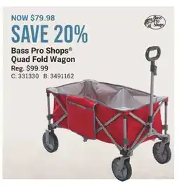 Cabela's Bass Pro Shops Quad Fold Wagon offer