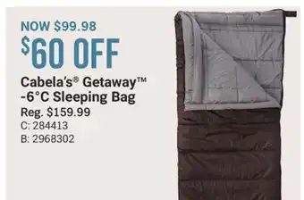 Cabela's Cabela's Getaway -6°C Sleeping Bag offer