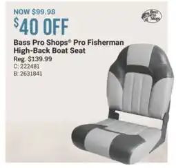 Cabela's Bass Pro Shops Pro Fisherman High-Back Boat Seat offer