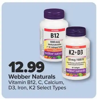 PharmaChoice Webber Naturals Vitamin B12, C, Calcium, D3, Iron, K2 offer