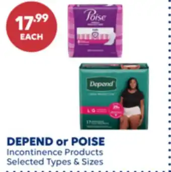 Wellwise by Shoppers DEPEND or POISE Incontinence Products offer