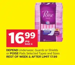 Rexall DEPEND Underwear, Guards or Shields or POISE Pads offer