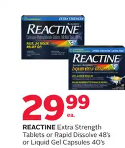 Rexall REACTINE Extra Strength Tablets or Rapid Dissolve 48's or Liquid Gel Capsules 40's offer