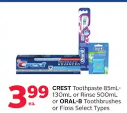 Rexall CREST Toothpaste 85mL-130mL or Rinse 500mL or ORAL-B Toothbrushes or Floss offer