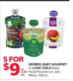 Rexall GERBER, BABY GOURMET or LOVE CHILD Baby Food Pouches or Jars offer