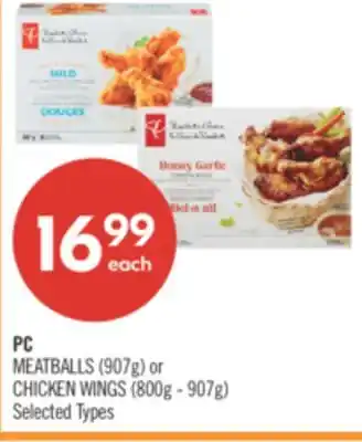 Shoppers Drug Mart PC MEATBALLS (907g) or CHICKEN WINGS (800g - 907g) offer